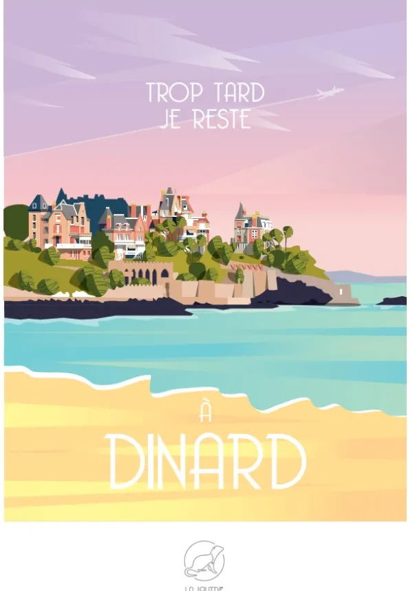 La Loutre Trop Tard Je reste à DINARD* Rétros Et Nostalgie|Déco Et Objets